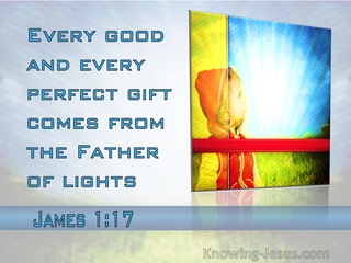 James 1:17 Every Good And Perfect Gift Comes From The Father Of Lights (blue)